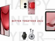 Raih Pencapaian Lebih Baik dengan Program Better Together dari Huawei di Tahun Baru 2022