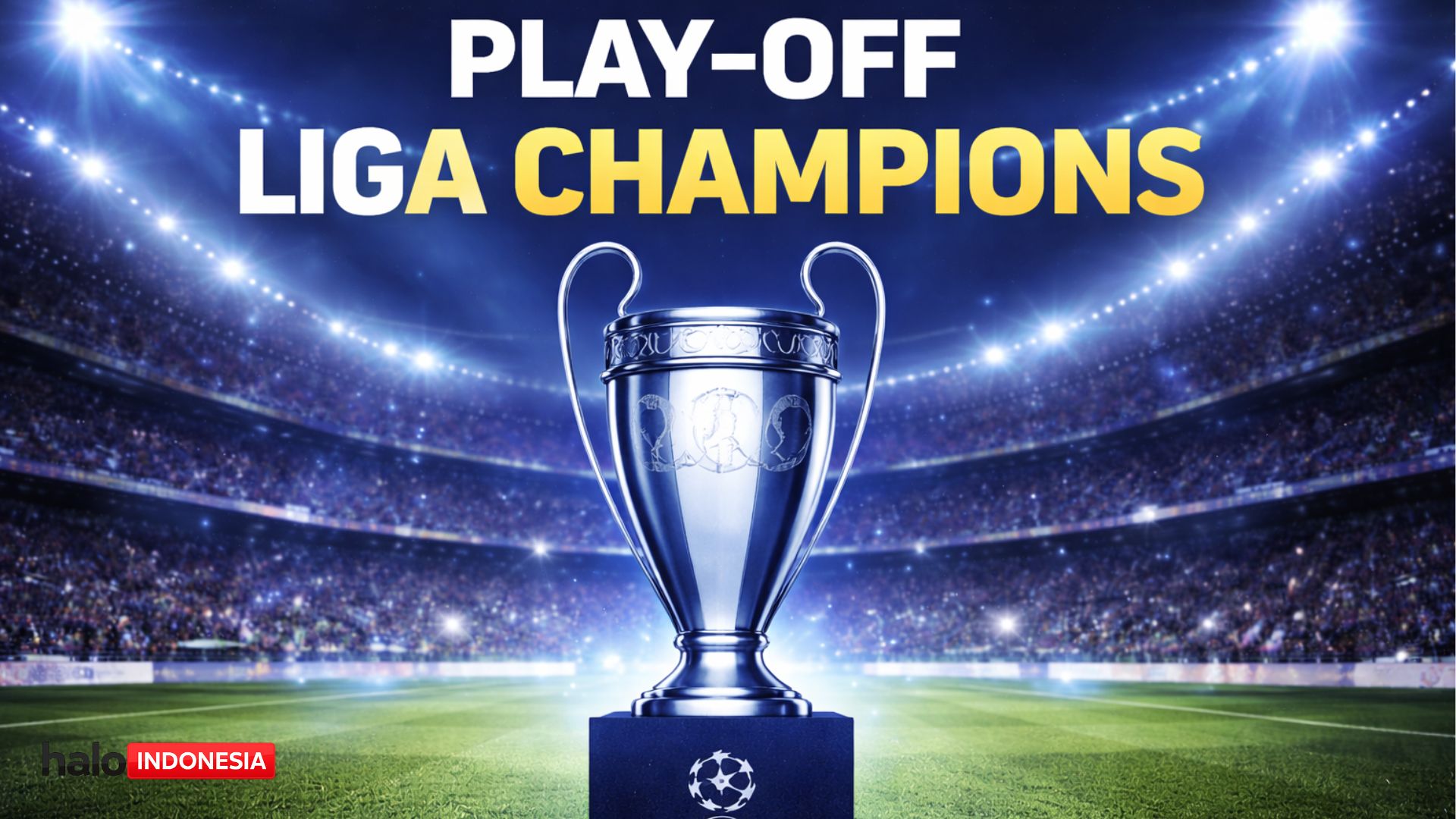 Arsenal Melaju Mulus, Raksasa Eropa Tertahan: Peta Lengkap play off liga champions 2025/26