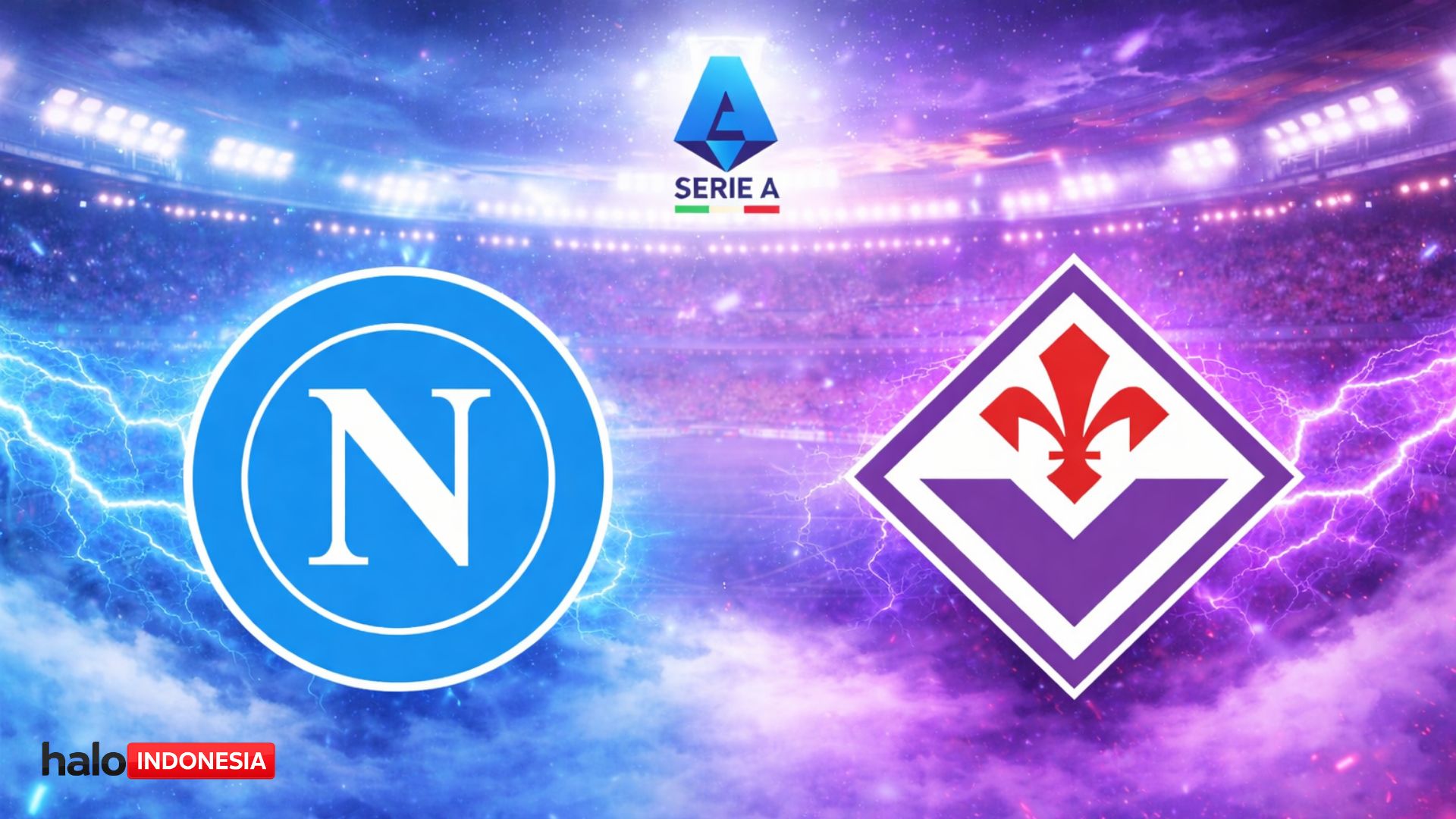 Prediksi Napoli vs Fiorentina: Laga Penentu Arah Musim, Tiga Poin Jadi Harga Mati