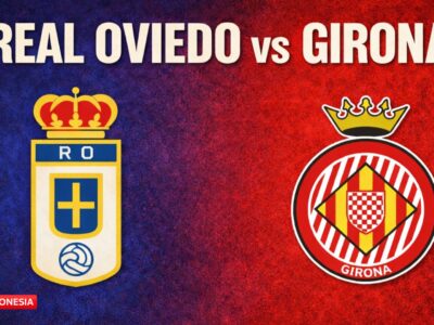 Prediksi Skor Real Oviedo vs Girona Ujian Krusial Tuan Rumah, Tim Tamu Lebih Stabil