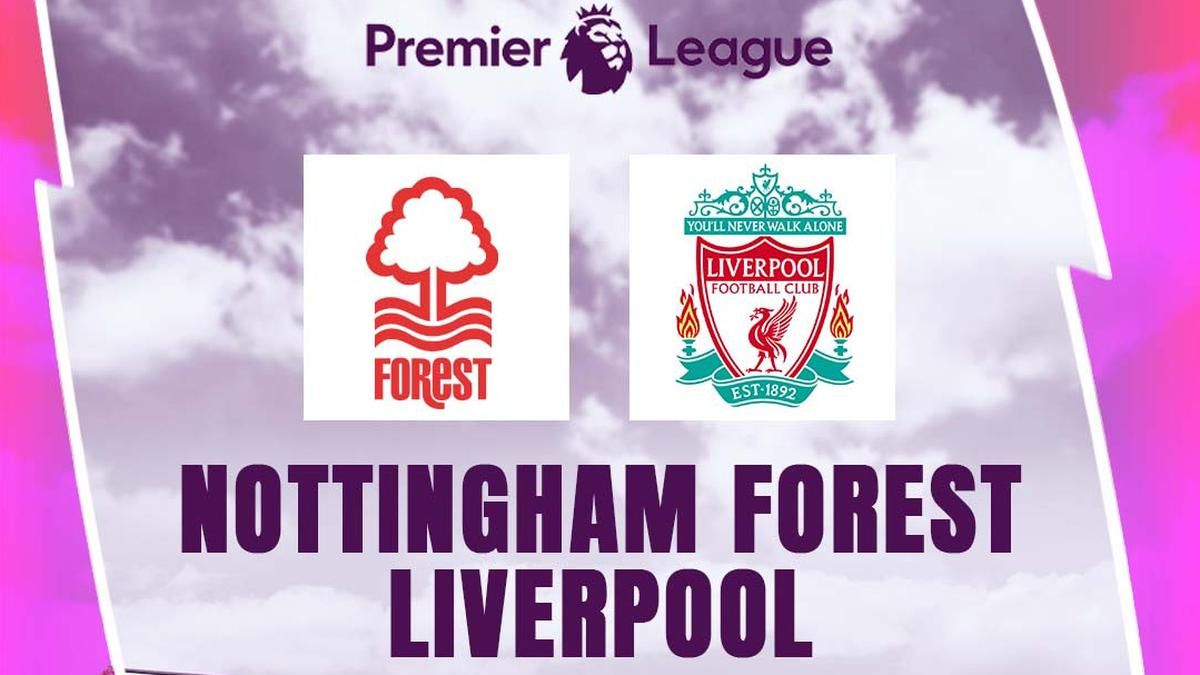 Liverpool Hadapi Nottingham Forest: Jaga Asa Juara
