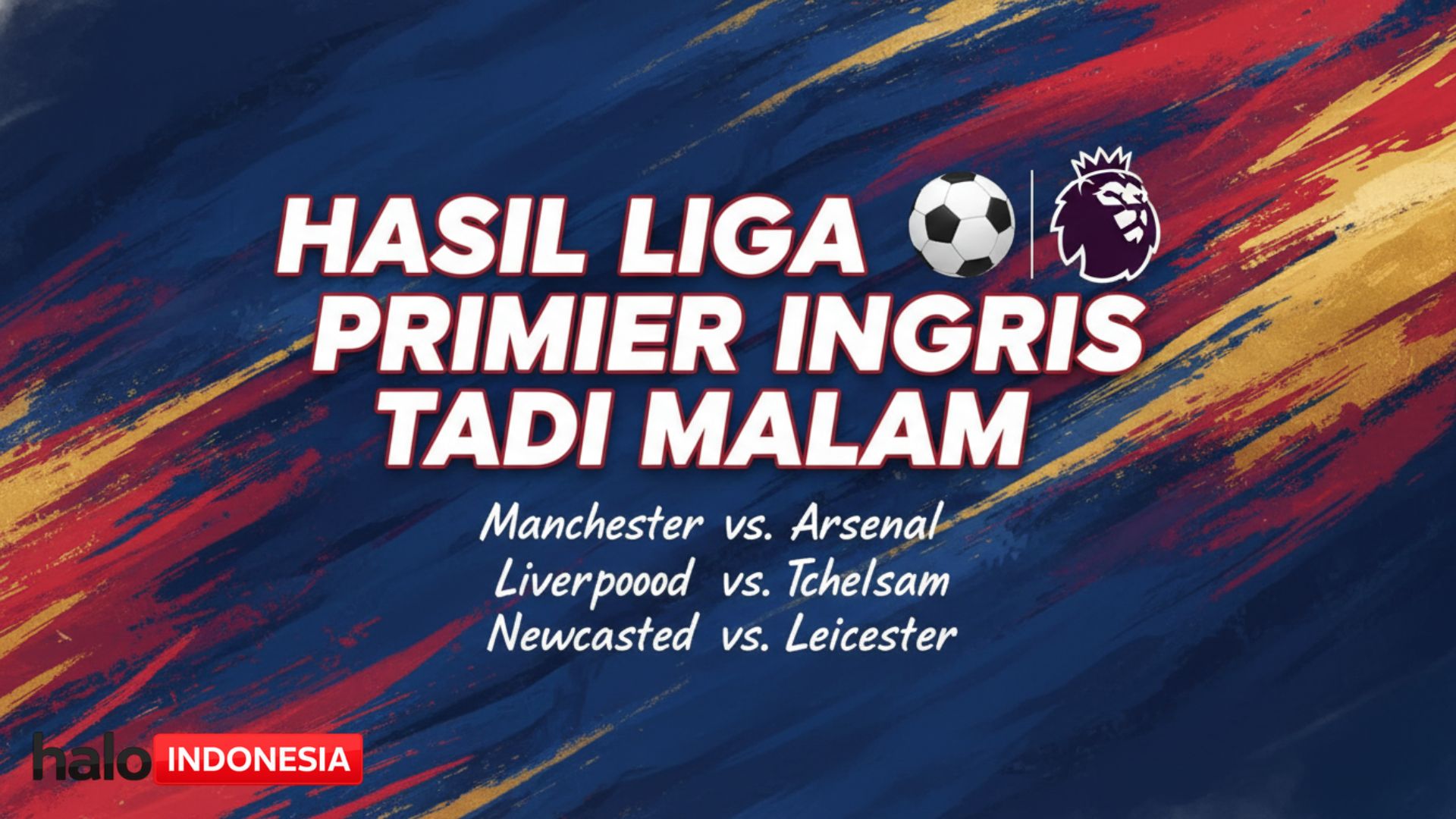 Hasil Liga Inggris Tadi Malam: Hattrick Palmer Guncang Wolves, Arsenal Perlebar Jarak di Puncak