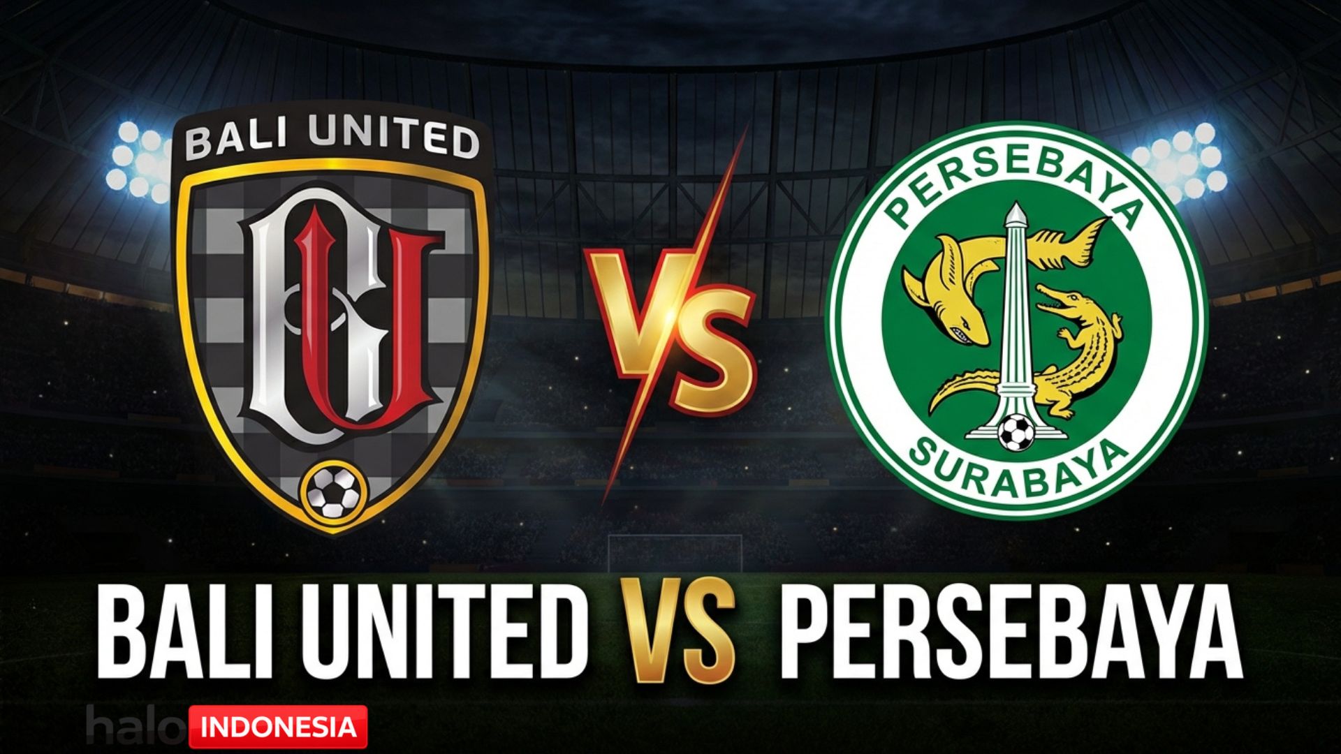 Live Streaming Bali United vs Persebaya: Link Nonton BRI Super League