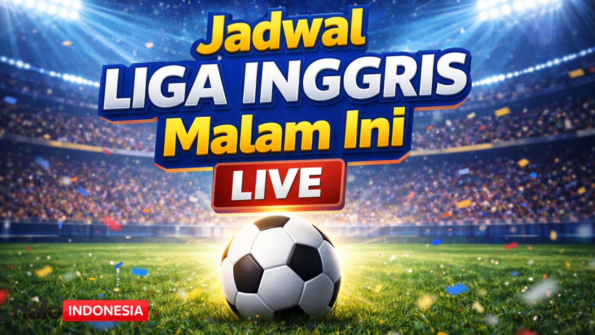 Liverpool vs Man City di Anfield, Simak Jadwal Liga Inggris Malam Ini Live 8 Februari 2026
