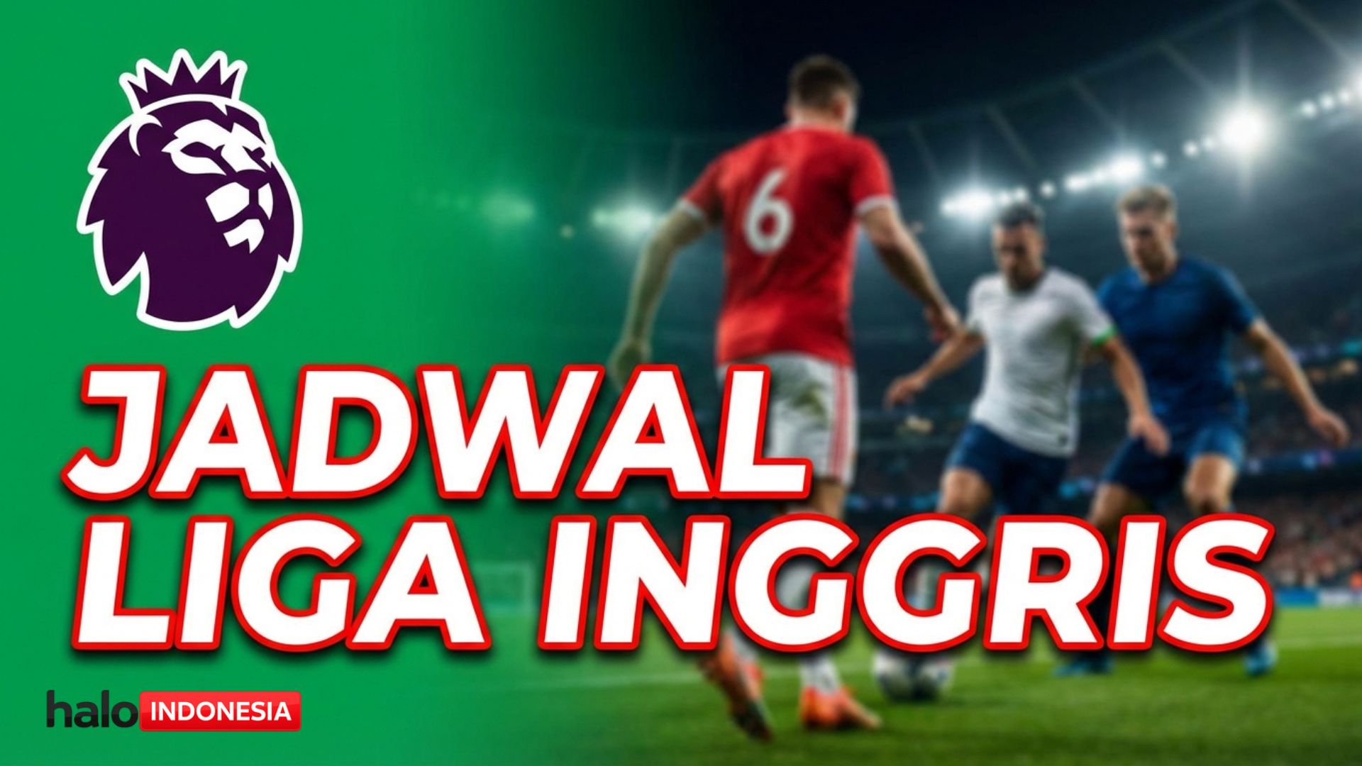 MU dalam Bahaya? Jadwal Liga Inggris Malam Ini: Ujian Nyawa Setan Merah di Markas West Ham!