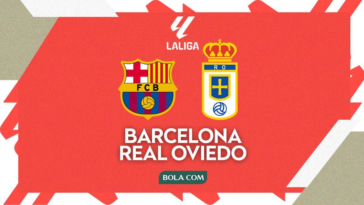 Barcelona vs Real Oviedo: Link Live Streaming, 25 Januari 2026