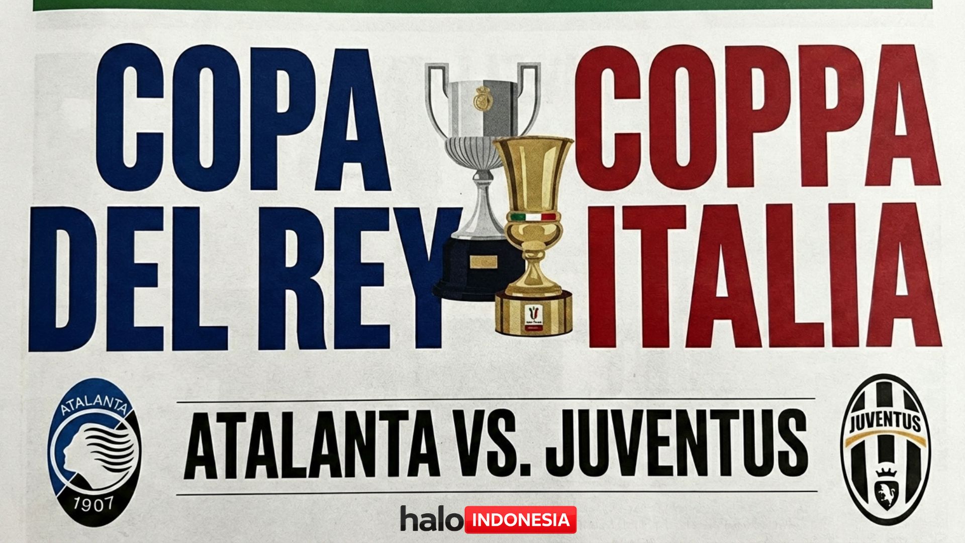 Susunan Pemain Atalanta vs Juventus: Line-up Coppa Italia, Prediksi Starter & Info Siaran Langsung