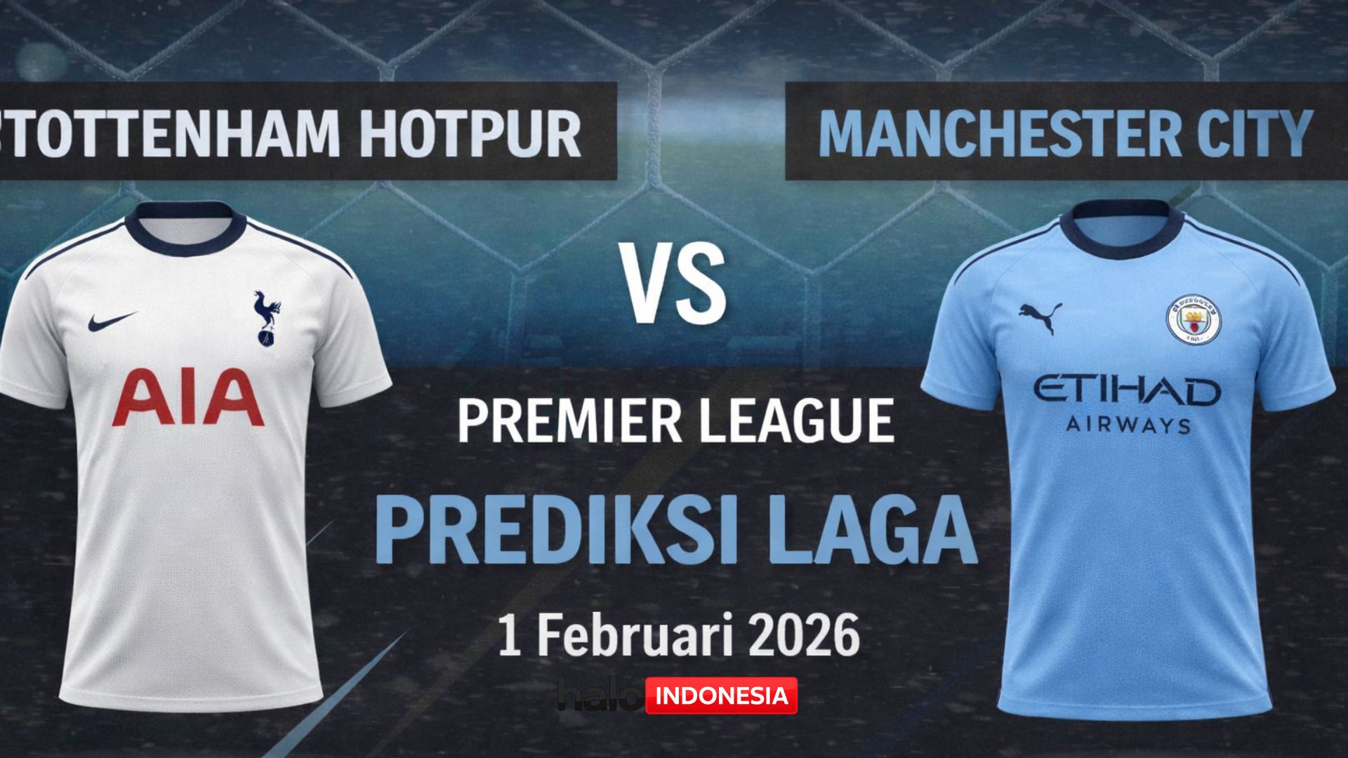 Susunan Pemain Tottenham vs. Man City: Prediksi Lineup, Cedera, dan Peluang Tiga Poin