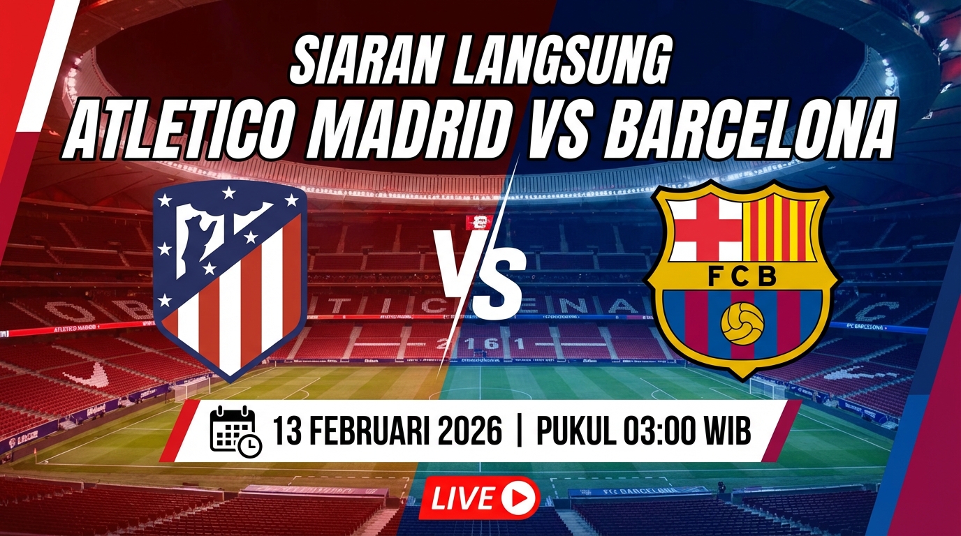 Tempat Menonton Atletico Madrid vs Barcelona: Link Streaming Copa del Rey dan Update Skuad
