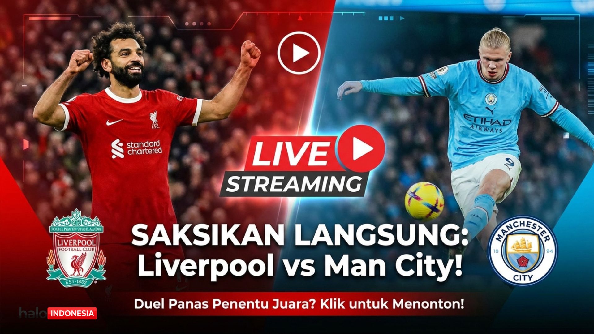Tempat Menonton Live Streaming Liverpool vs Man City 8 Februari 2026: Link Nonton Liga Inggris