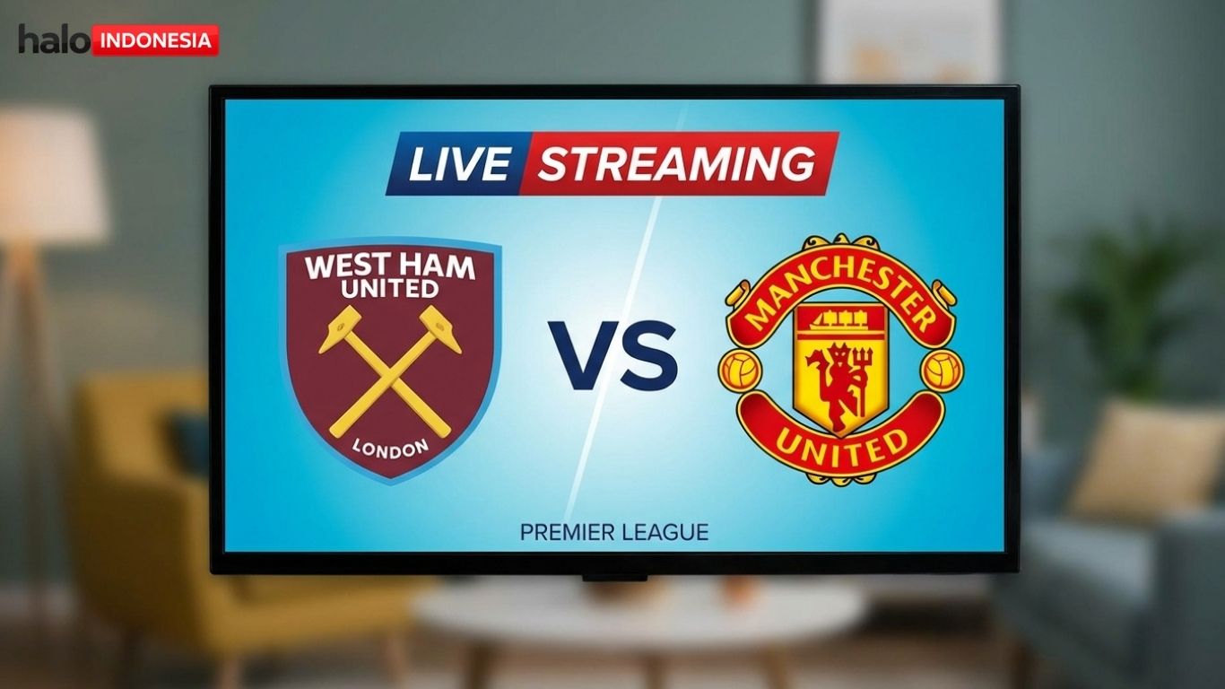 Tempat Menonton West Ham vs Man Utd 11 Februari 2026: Link Live Streaming dan Prediksi