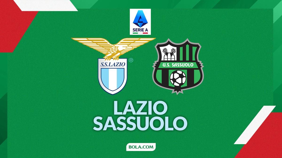 Sassuolo Tantang Lazio yang Tengah Terpuruk di Serie A
