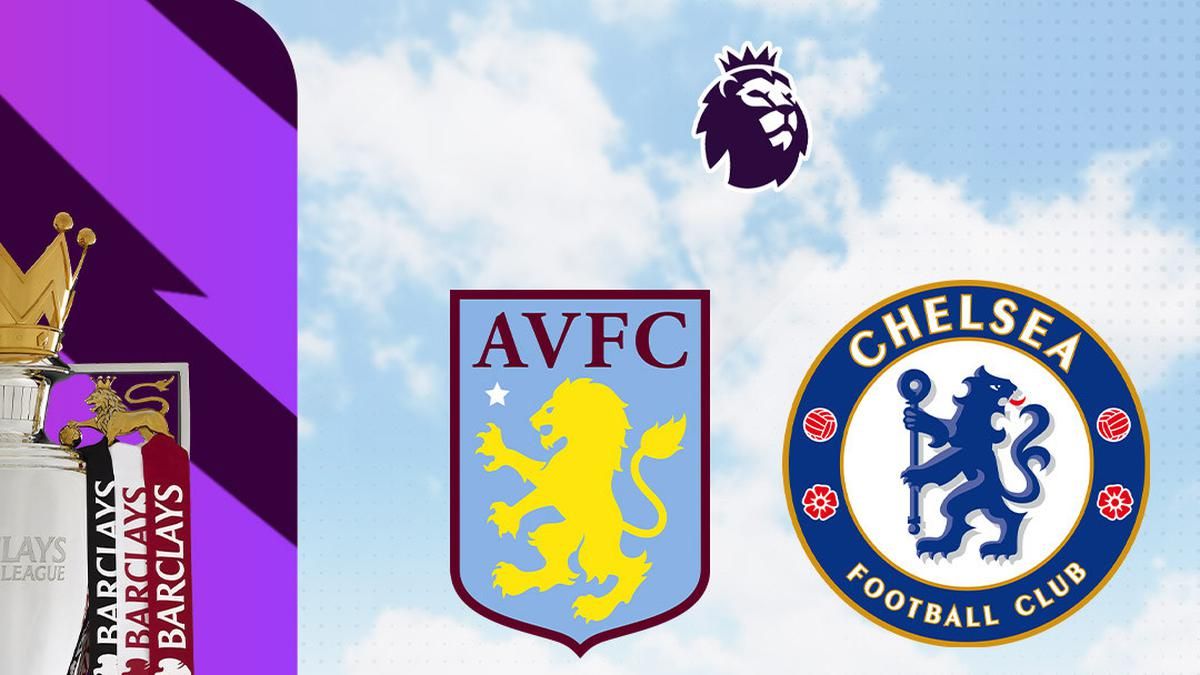 Chelsea Bertandang ke Villa Park 5 Maret 2026