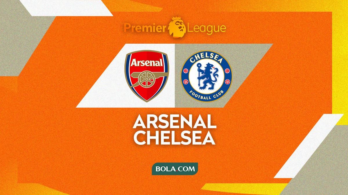 Live Streaming Arsenal vs Chelsea 1 Maret 2026