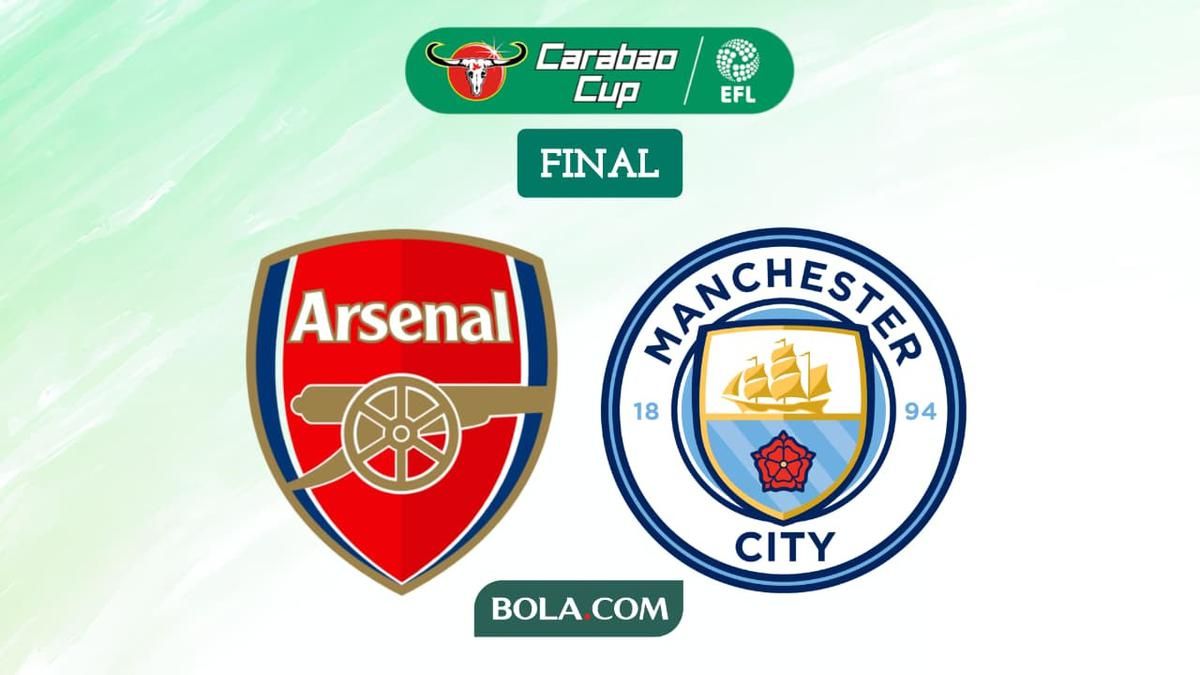 Arsenal vs Man City Bertemu di Final Carabao Cup 2026