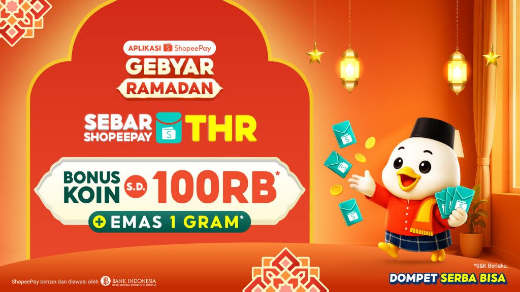 ShopeePay Sebar THR Lebaran, Bonus Koin Hingga 100 Ribu
