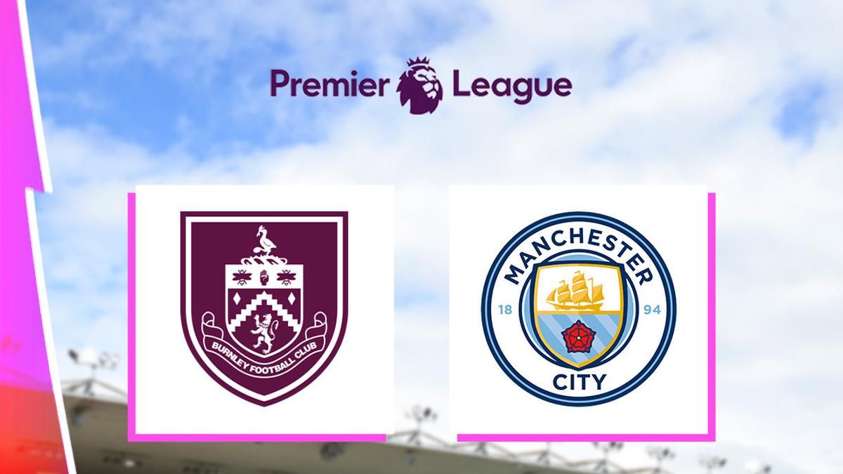 Manchester City Incar Puncak Klasemen dalam Laga Kontra Burnley