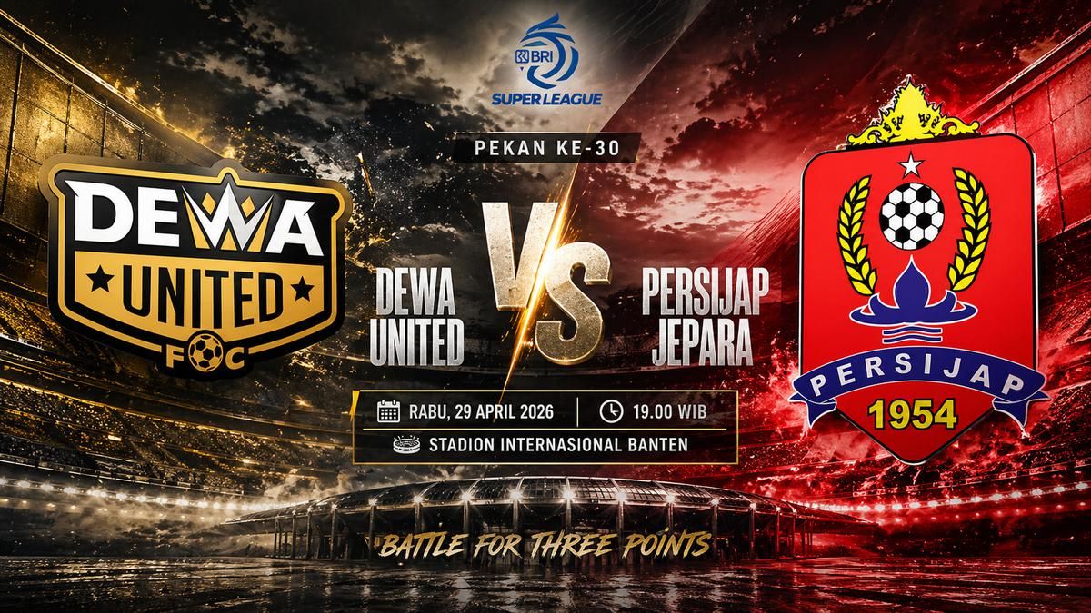 Dewa United Jamu Persijap Jepara di Pekan ke-30 Super League
