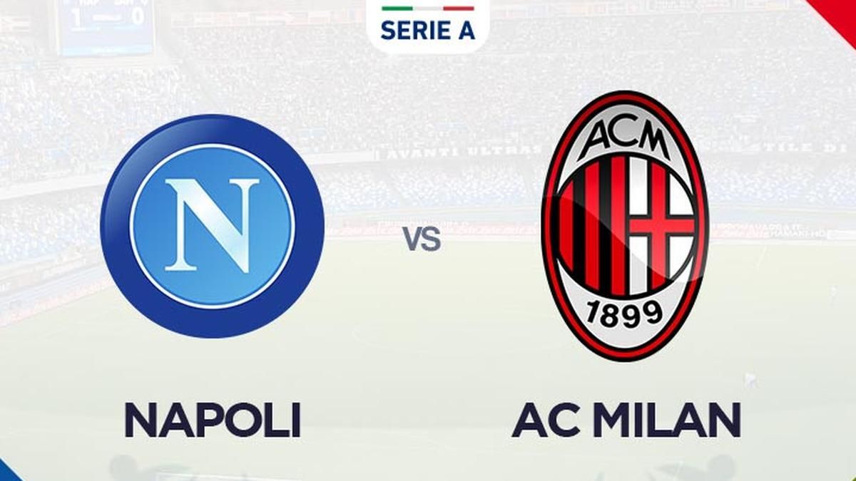 AC Milan Hadapi Napoli di Maradona dalam Perebutan Papan Atas Serie A