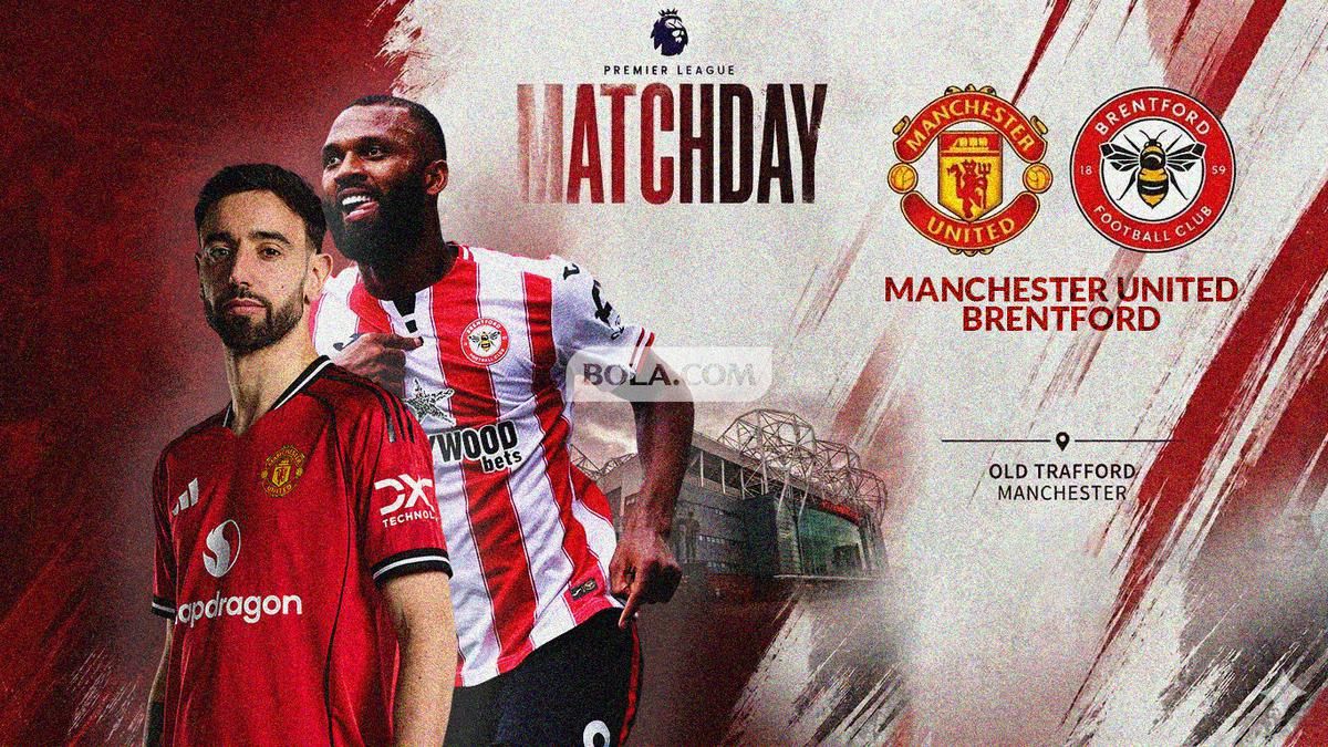 Manchester United Targetkan Kemenangan Lawan Brentford di Old Trafford
