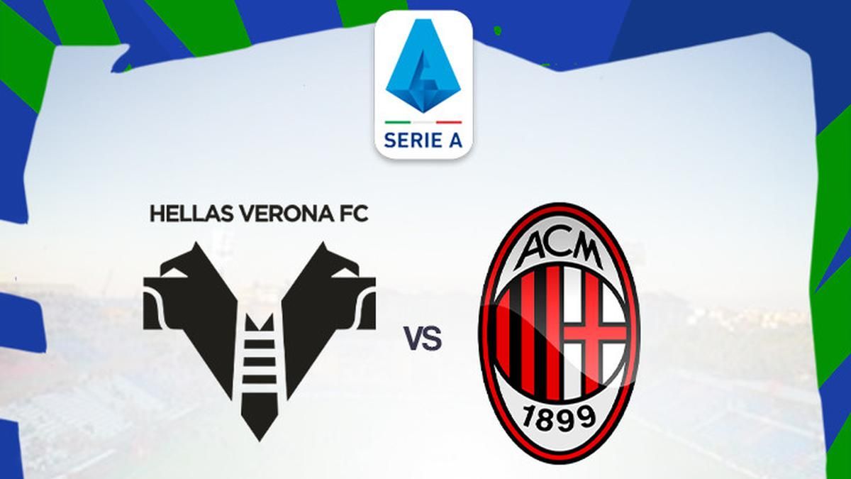 AC Milan Hadapi Hellas Verona Demi Amankan Posisi Empat Besar