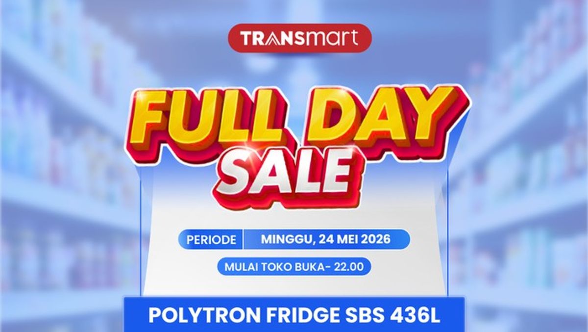 Transmart Gelar Full Day Sale Minggu 24 Mei 2026 Beri Diskon Kulkas Polytron