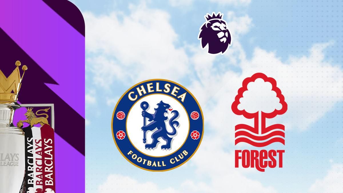 Chelsea Jamu Nottingham Forest di Stamford Bridge Tengah Tren Buruk