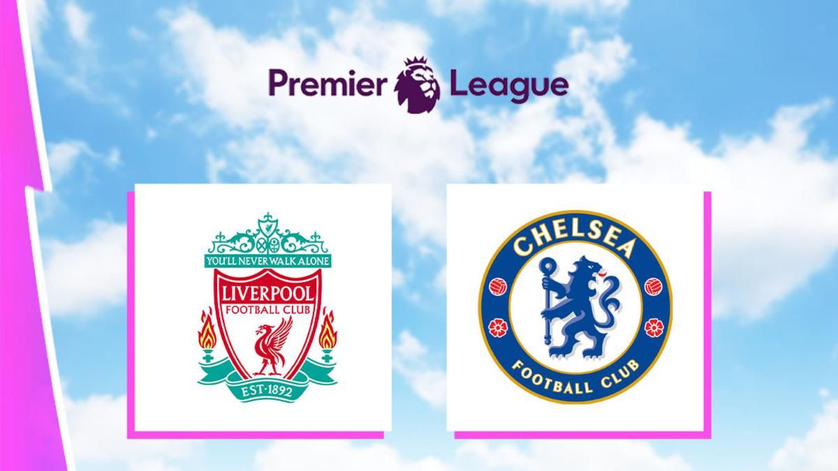 Liverpool Jamu Chelsea di Stadion Anfield Sabtu Petang