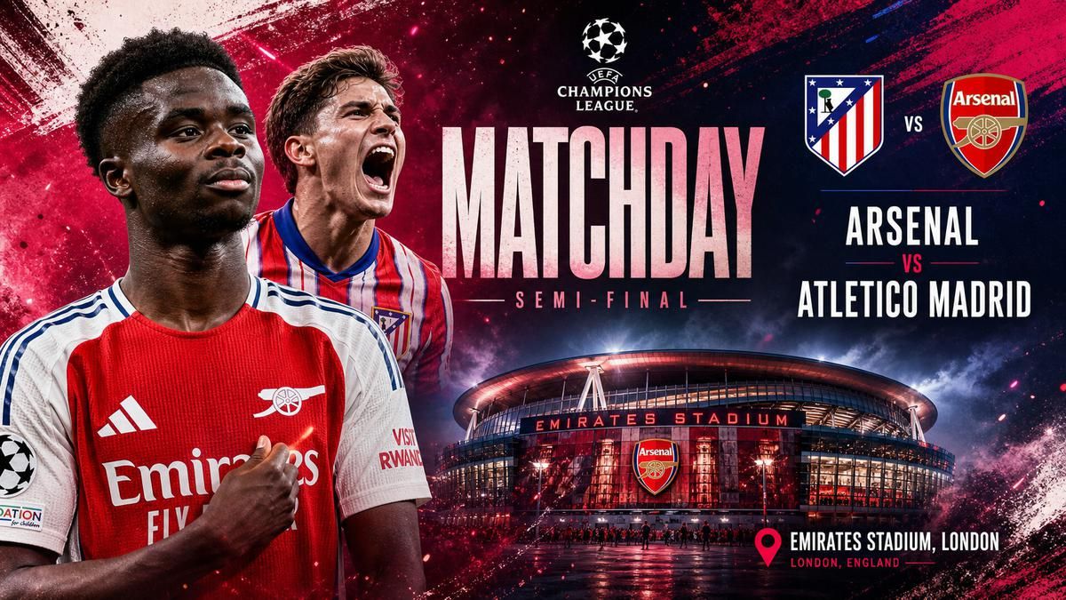 Arsenal Jamu Atletico Madrid pada Leg Kedua Semifinal Liga Champions