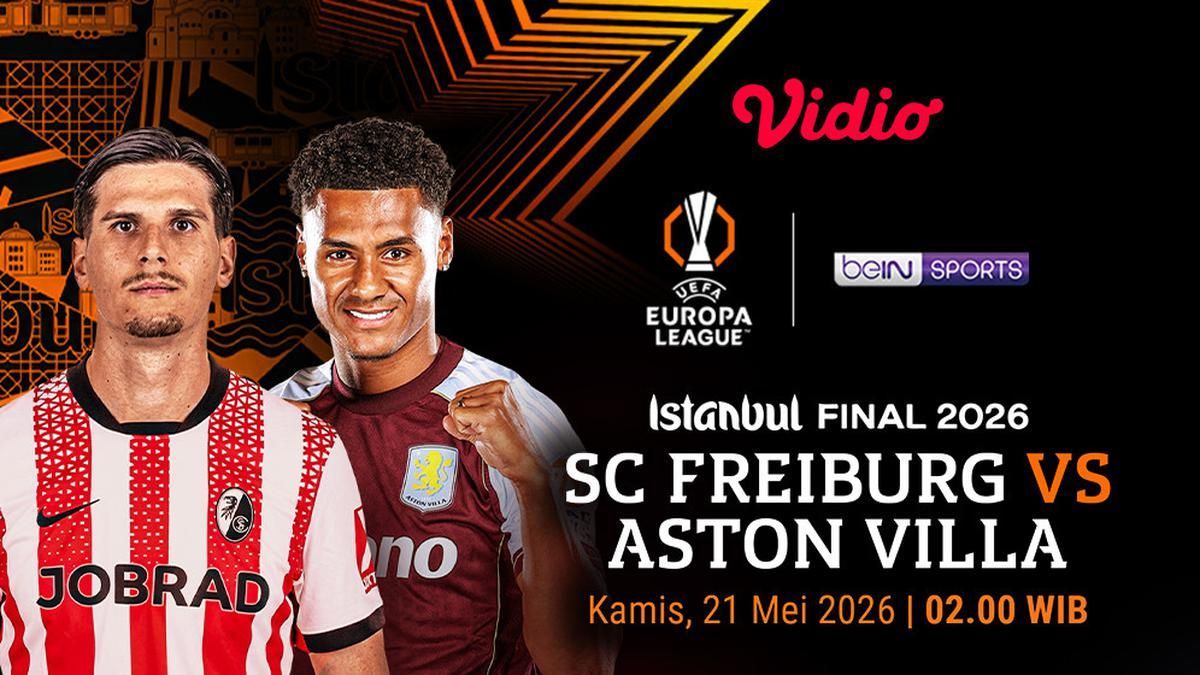 Aston Villa Hadapi SC Freiburg di Final Europa League 2025/2026