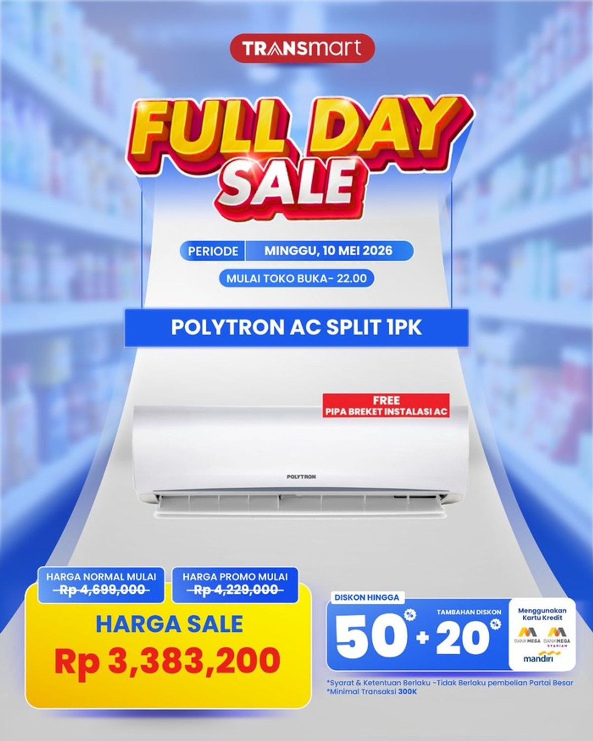 Transmart Gelar Full Day Sale dengan Diskon AC Polytron Jutaan Rupiah