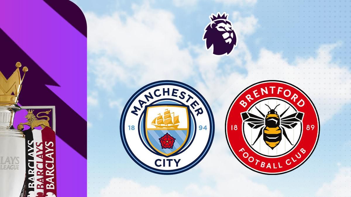 Manchester City Jamu Brentford demi Jaga Peluang Juara Liga Inggris