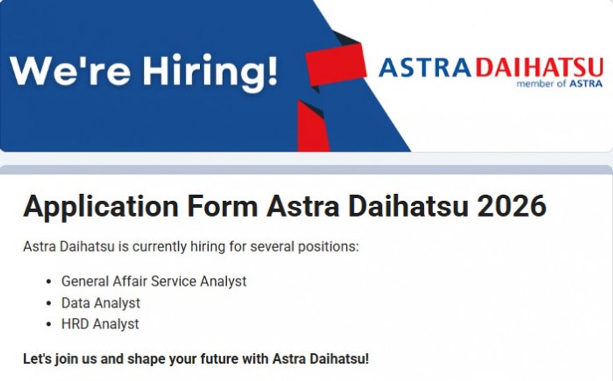 Astra Daihatsu Motor Buka Lowongan Kerja untuk Tiga Posisi Strategis