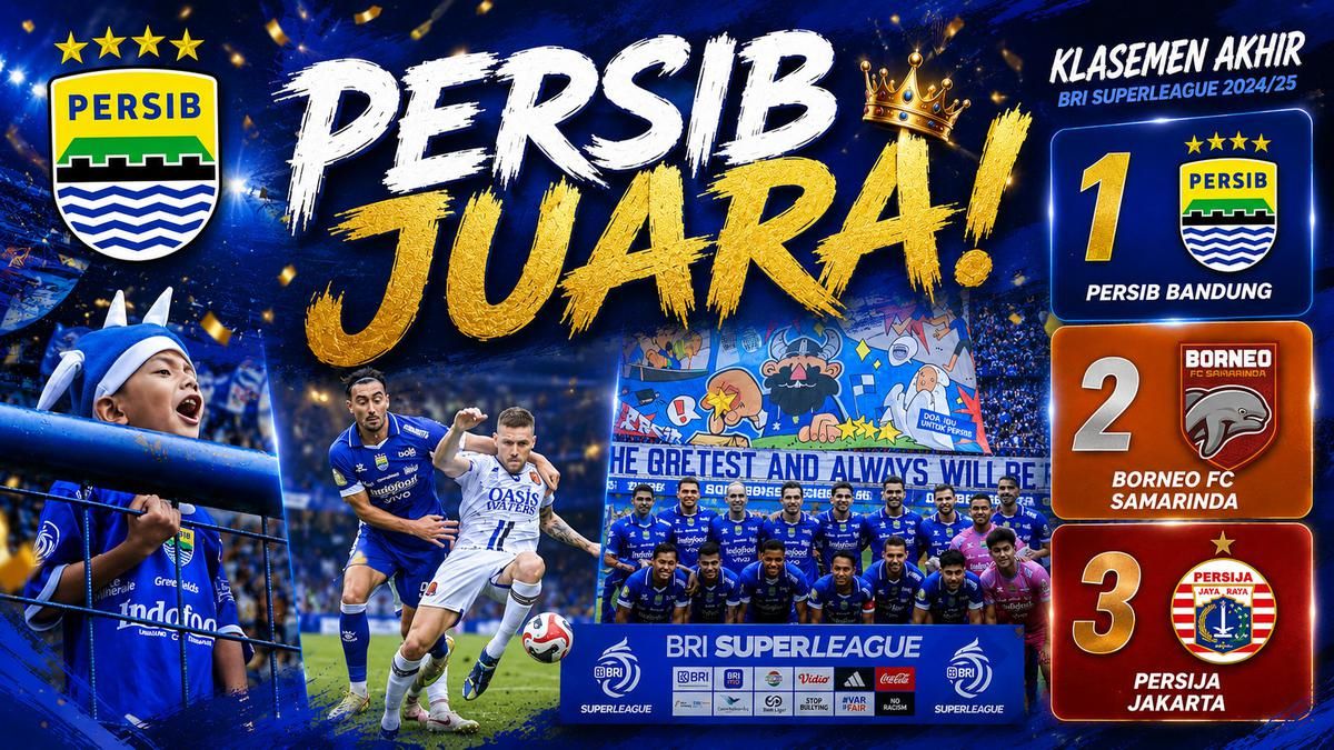 Persib Bandung Segel Gelar Juara Super League 2025/2026